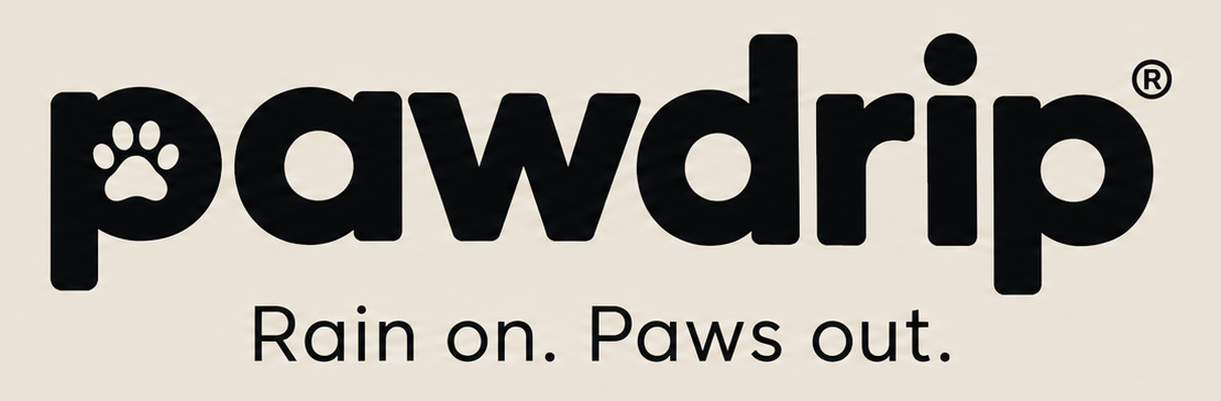 PawDrip — Rain on. Paws out.